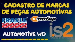 Cadastro de Marcas de Pe&ccedil;as Automotivas | Software Para Autope&ccedil;as IS2 Automotive