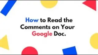 How to Read Comments on your Google Doc