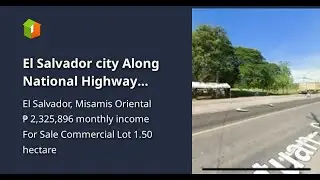 El Salvador city Along National Highway Commercial Lot for sale