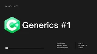 C# / .NET Generics Teil 1/2 - Deutsch | German