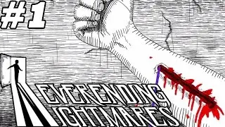 Neverending Nightmares (Full Version) - Part 1 ~ PSYCHOLOGICAL TRAUMA!