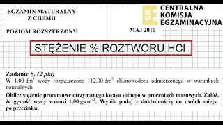 ZADANIE 8 CKE 2010 MAJ STĘŻENIE % ROZTWORU HCl. #chemia #chemistry