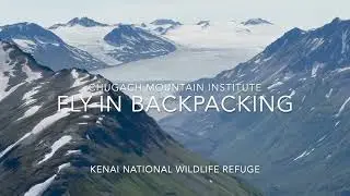 Alaska Backpacking: the Kenai National Wildlife Refuge guided by Chugach Mountain Institute