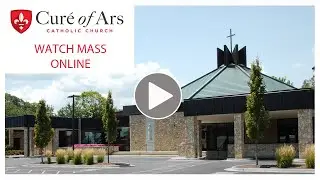 1.12.26 - Mass at Cur&eacute; of Ars