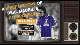 A Brief History of Real Madrid's Kit Sponsors