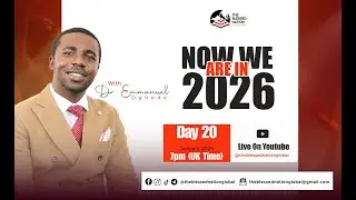 HOW TO WIN IN 2026-LIVE STREAM II DAY 20 II 20TH JANUARY, 2026 II DR. EMMANUEL OGBODO.
