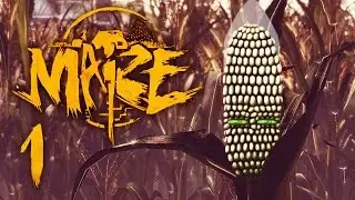 Maize - WILD SENTIENT CORN APPEARED! ~Part 1~ (Gameplay/Playthrough)