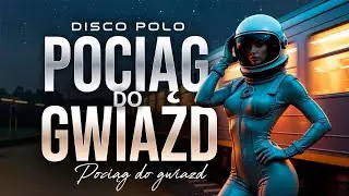 Skaner – Pociąg do gwiazd | Cover Disco Polo | Imprezowy Klasyk 2026