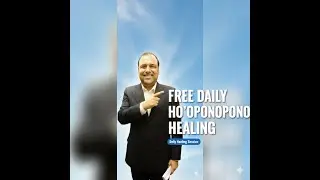 FREE DAILY HO'OPONOPONO HEALING