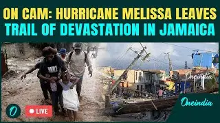 Hurricane Melissa SLAMS Jamaica LIVE | 19+ Dead, Homes DESTROYED | Monster Storm BATTERS Caribbean