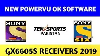NEW POWERVU OK SOFTWARE FOR GX6605S RECEIVERS 2019||CRAZY RECEIVERS