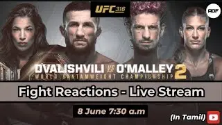 UFC 316: Merab Dvalishvili Vs. Sean O'Malley Fight Reactions - LIVE TAMIL