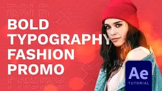 Bold Typography Fashion Promo | After Effects Template | Tutorial | Download