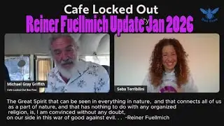 Reiner Fuellmich Update with Seba Terribilini and 