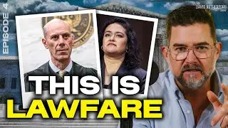 The War In The Courts: How Our Constitutional Rights Are Under Attack | Ep. 4