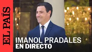 DIRECTO | Imanol Pradales interviene ante los medios de comunicación desde La Moncloa | EL PAÍS
