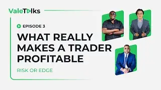 Valetalks: Risk or Edge? | Episode 3