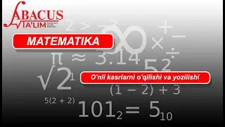 O'nli kasrlarni o'qilishi va yozilishi
