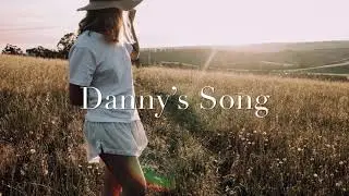 Danny&rsquo;s Song( Kenny Loggins Cover ) 4k30