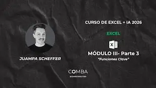 Módulo 3- Excel- Funciones clave