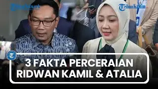 3 Fakta Perceraian Ridwan Kamil dan Atalia Praratya, Putusan PA Bandung hingga Isi Chat