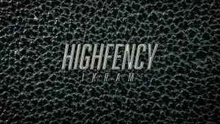 IKRAM - Highfency