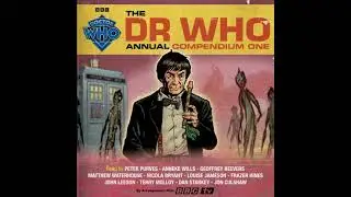 Doctor Who Annual Compendium One: Doctor Who Audio Annual - BBC Studios