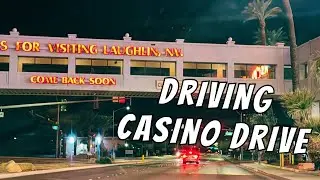 Driving Casino Drive Laughlin, Nevada Riverside Hotels | Nighttime Drive Laughlin, Nevada