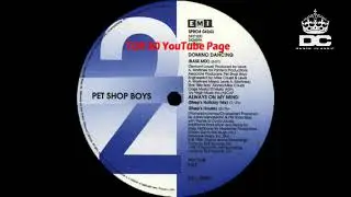 Pet Shop Boys - Always On My Mind (A Shep's Holiday Mix)