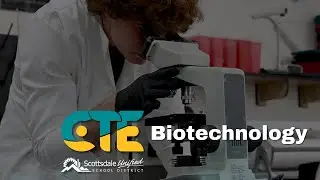 Scottsdale Unified School District Biotechnology Program