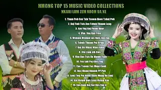 Hmong Music Video Collections  ( Nkauj Lom Zem Koom Ua Ke  - 2025