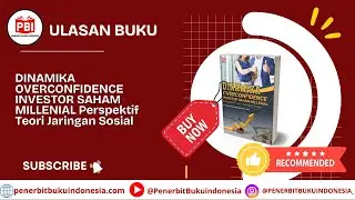 DINAMIKA OVERCONFIDENCE INVESTOR SAHAM MILLENIAL Perspektif Teori Jaringan Sosial