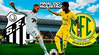 FINAL do CAMPEONATO PAULISTA, SANTOS x MIRASSOL, EMOCIONANTE! - PES 2026 - MASTER LEAGUE #32