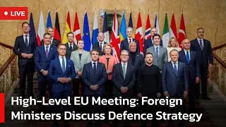 🔴LIVE: EU Foreign Ministers Arrive in Brussels for Defence Talks | AC1W