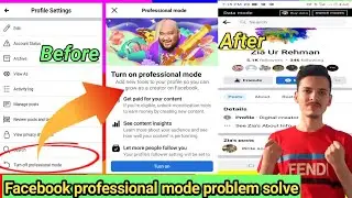 Facebook Professional Mod Not Showing Problem Solved 100% how to fix facebook professional mod.