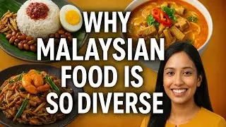 Why Malaysian Food Is So Diverse? -Travora 
