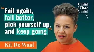 Kit de Waal on rebellion, redemption and making crisis count