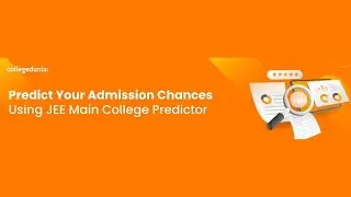 JEE Main College Predictor 2024