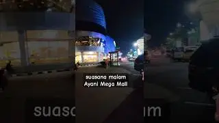 Ayani Mega Mall #motovlogpemula #banggojekvlog #motovlog