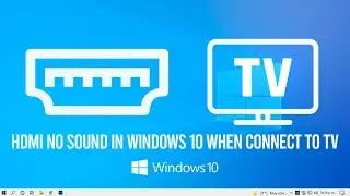 Исправление проблемы отсутствия звука HDMI в Windows 10 при подключении к телевизору &mdash; не обнаружено аудиоустройство HDMI
