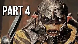 Shadow of War Gameplay Walkthrough Part 4 (no commentary)