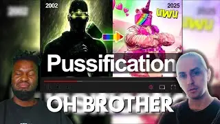 Oh Brother There's A Pussification of Games Part 2 (Ft. @CrimesNewRoman )