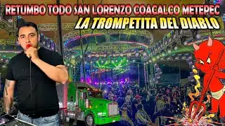 👹Y TU YA LO ESCUCHASTE 😈100000K ✅ASI SE PRESENTA SONIDO TIMBAL CIERRE DE FERIA SAN LORENZO COACALCO 