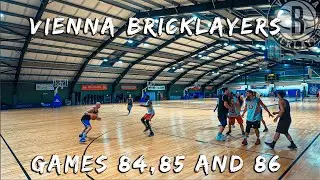 Vienna Bricklayers - Games 84, 85 and 86