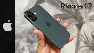 Apple iPhone 17 - Unboxing and Hands-On 
