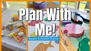 Plan preschool learning activities for the Beach and Ocean theme
