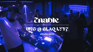 Enable | UKG & Bassline @ BLOQ - BLAQ LYTE, Bangkok | Farangs Gone Wild | 06.09.2025