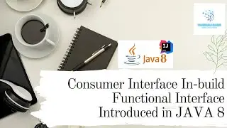 Java 8 Consumer Interface Tutorial with Examples | Lambda Expression | IntelliJ