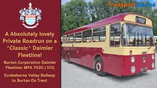 A Exclusive Private Ride on a beautifully classic Daimler Fleetline! | Burton Corporation MFA 703G