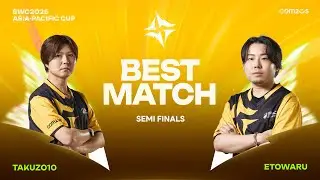 TAKUZO10 VS ETOWARU || BEST MATCH | ASIA-PACIFIC CUP | SWC2025 | Summoners War